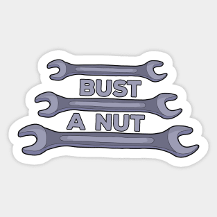 Bust a Nut Sticker